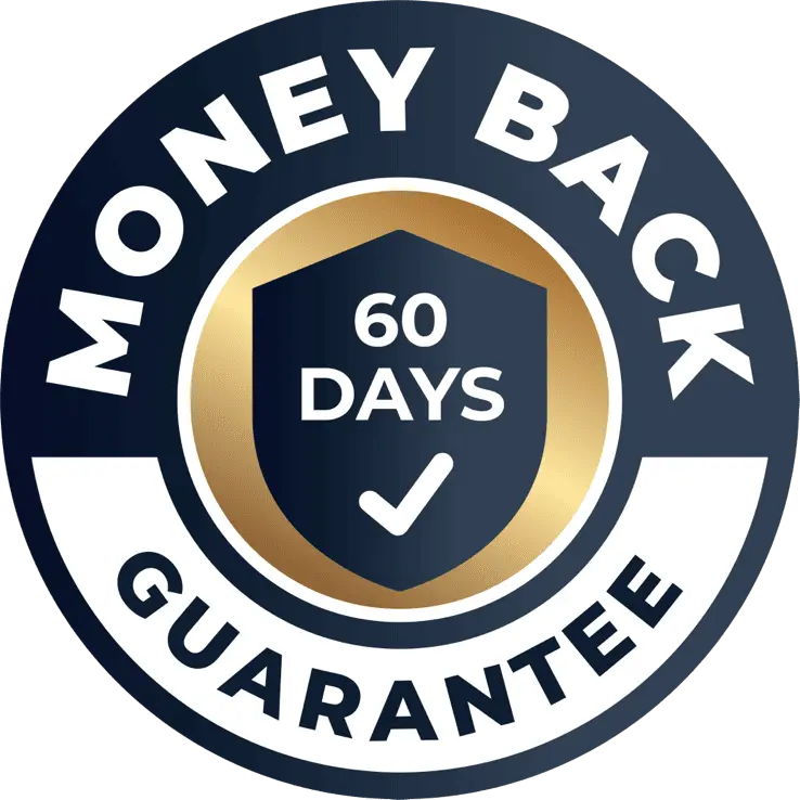 60 DAY MONEY BACK GUARANTEE